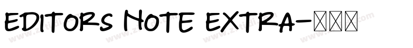 Editors Note Extra字体转换